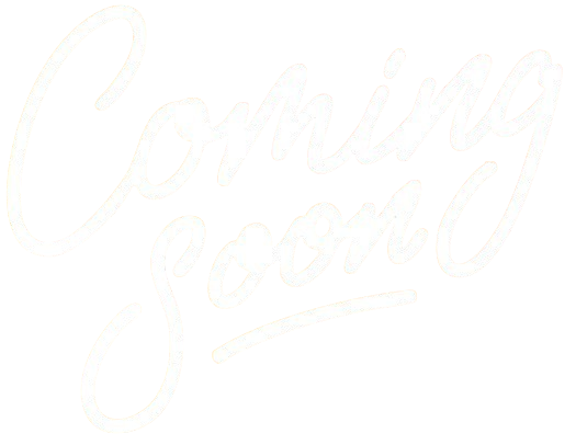 Coming Soon
